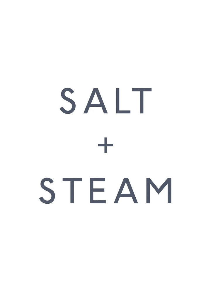Salt + Steam