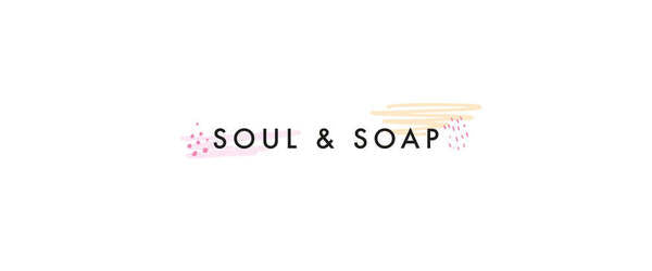 Soul & Soap