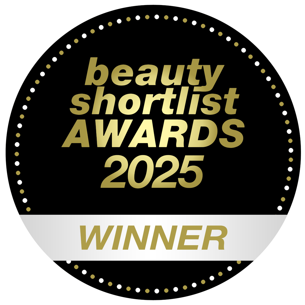 Circular badge with 'beauty shortlist AWARDS 2025 WINNER' text in gold on a black background