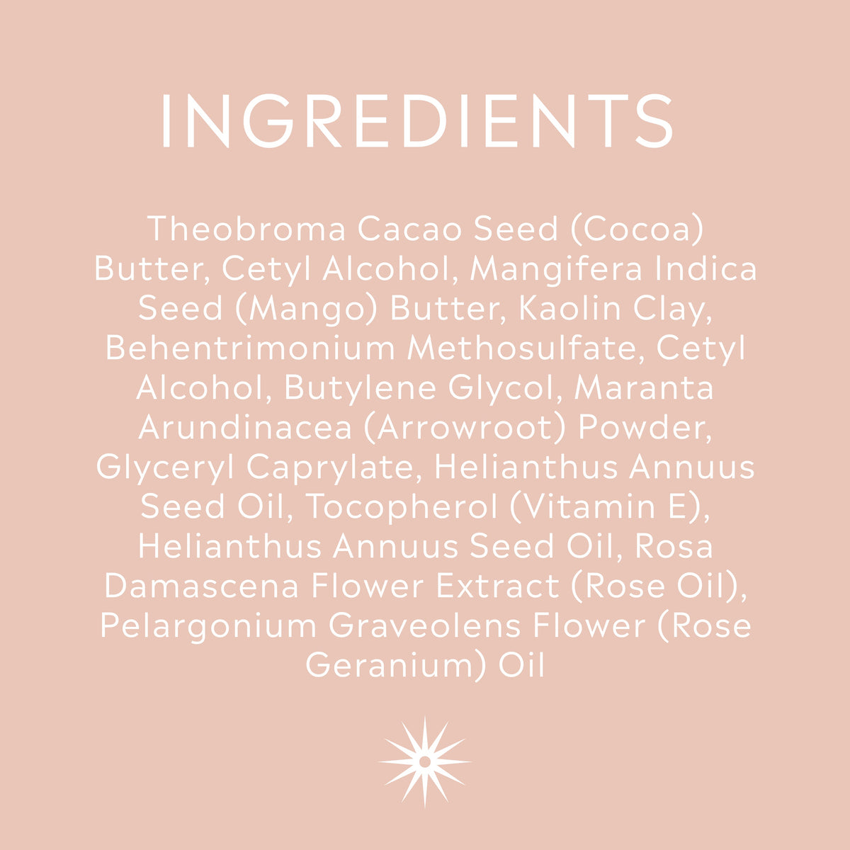 Full ingredients list for Salt + Steam Rose Tinted body butter