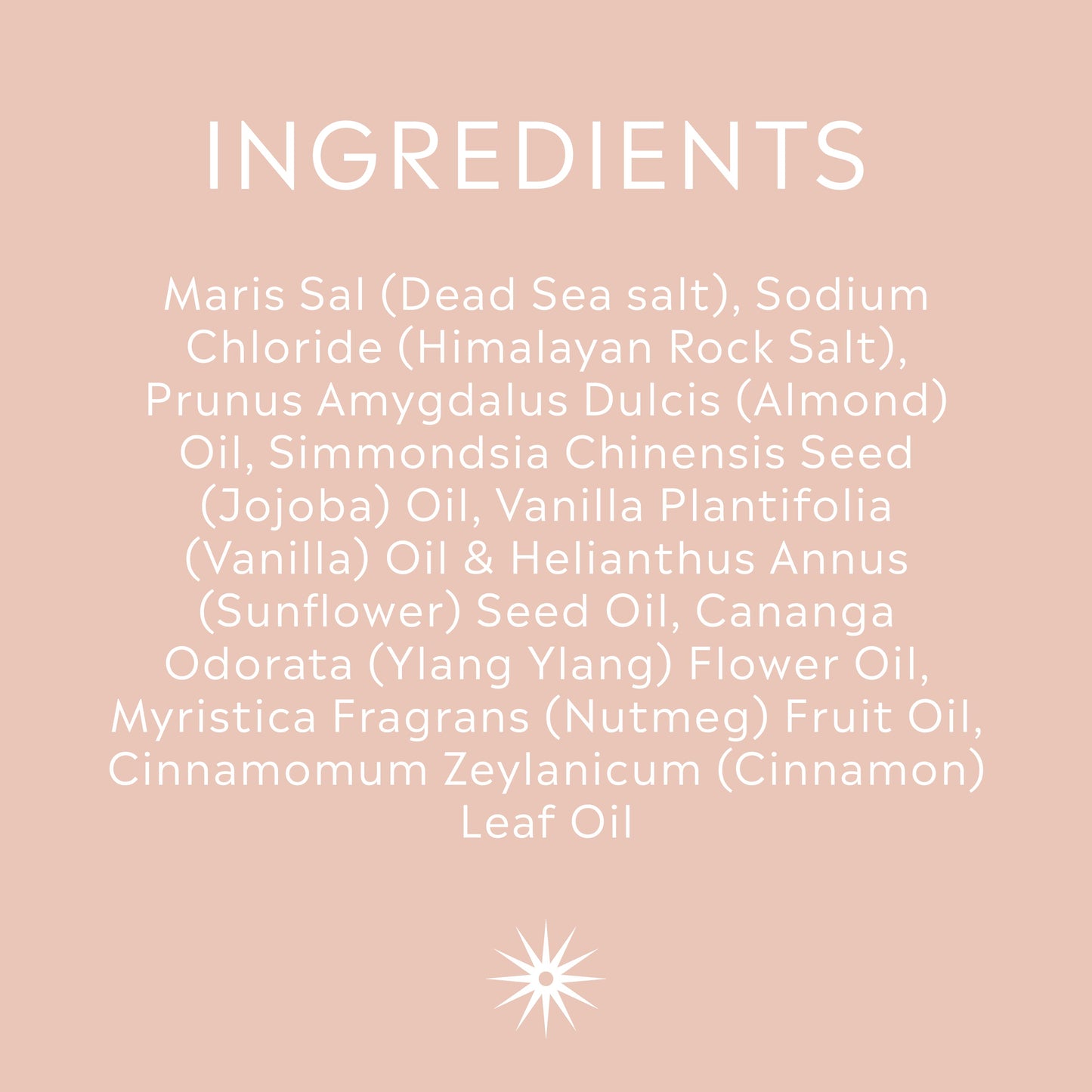 Full ingredients list for Salt + Steam Chai Latte body scrub