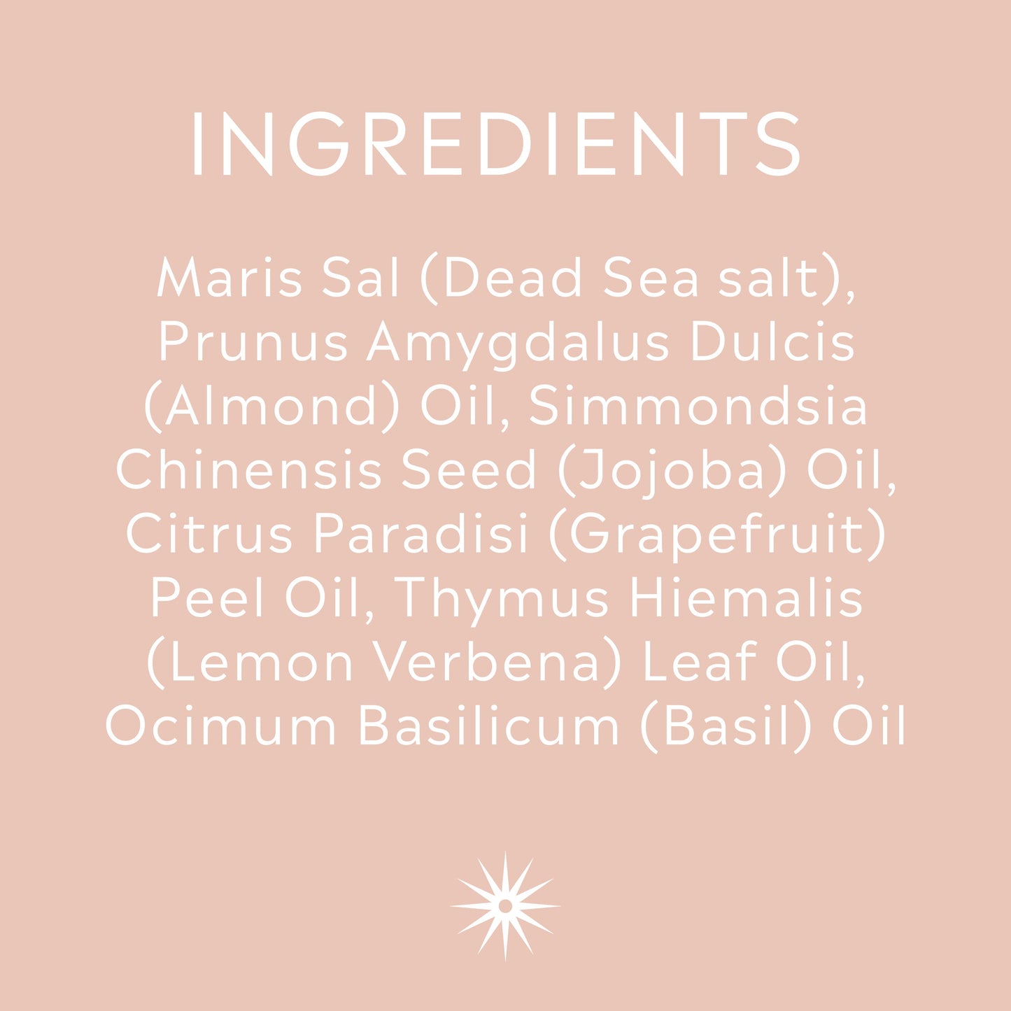 Full ingredients list for Salt + Steam Juice body scrub