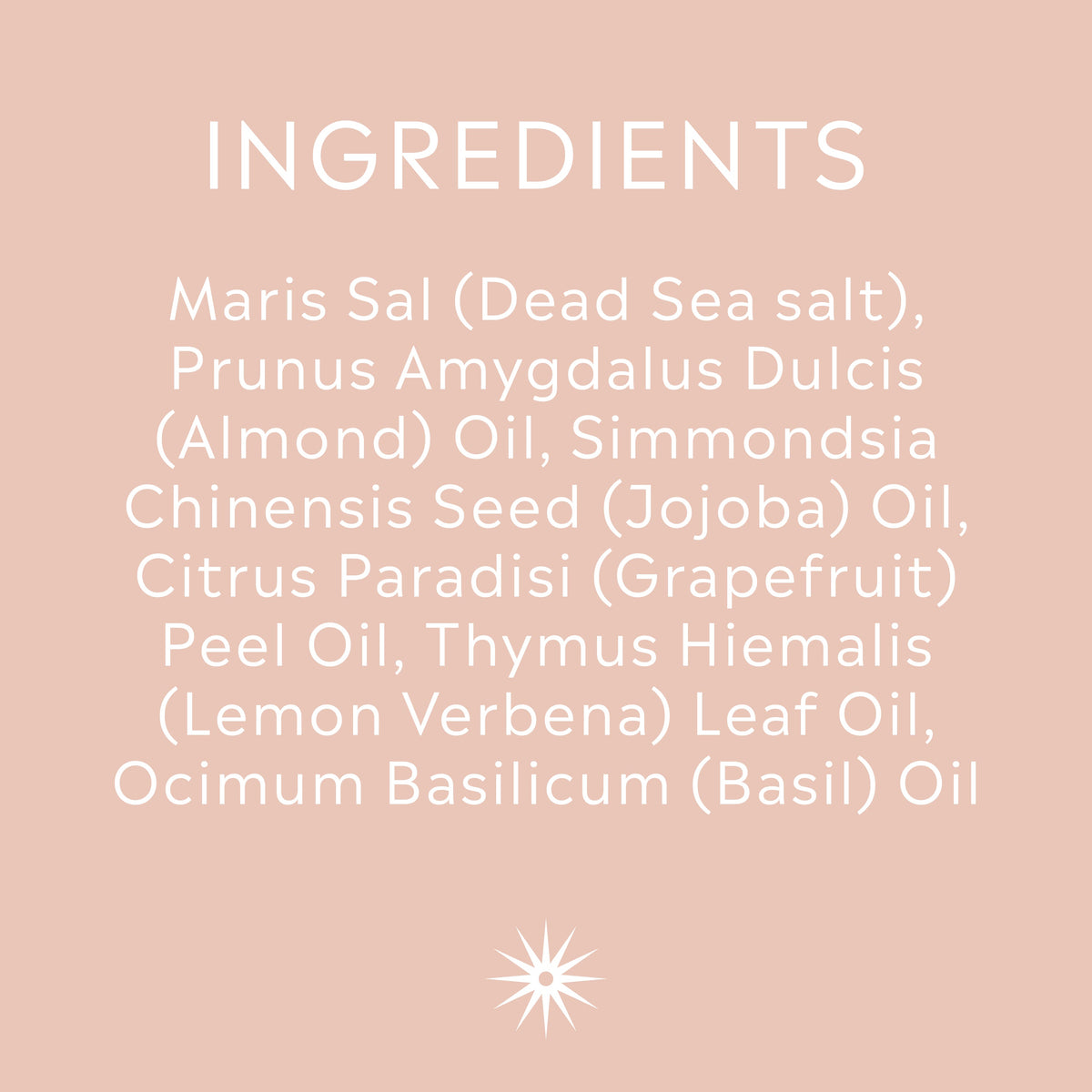 Full ingredients list for Salt + Steam Juice body scrub