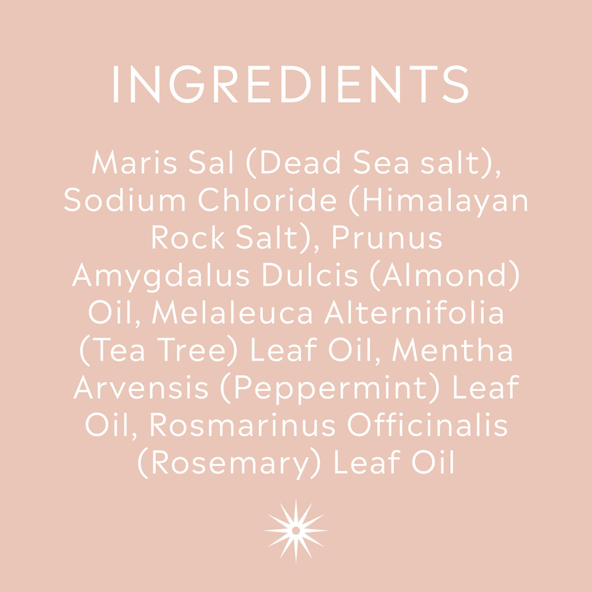 Full ingredients list for Salt + Steam Strip Scrub body scrub