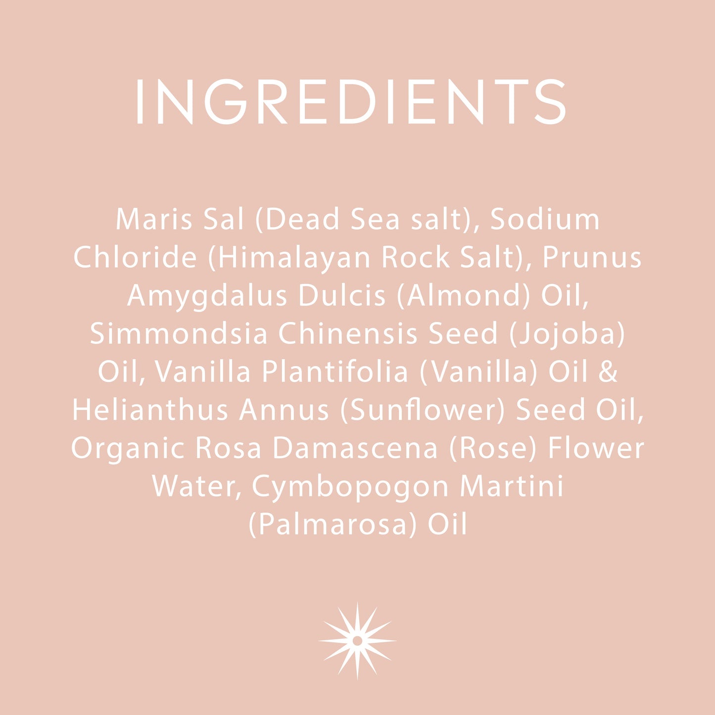 Full ingredients list for Salt + Steam Sweet Thing body scrub