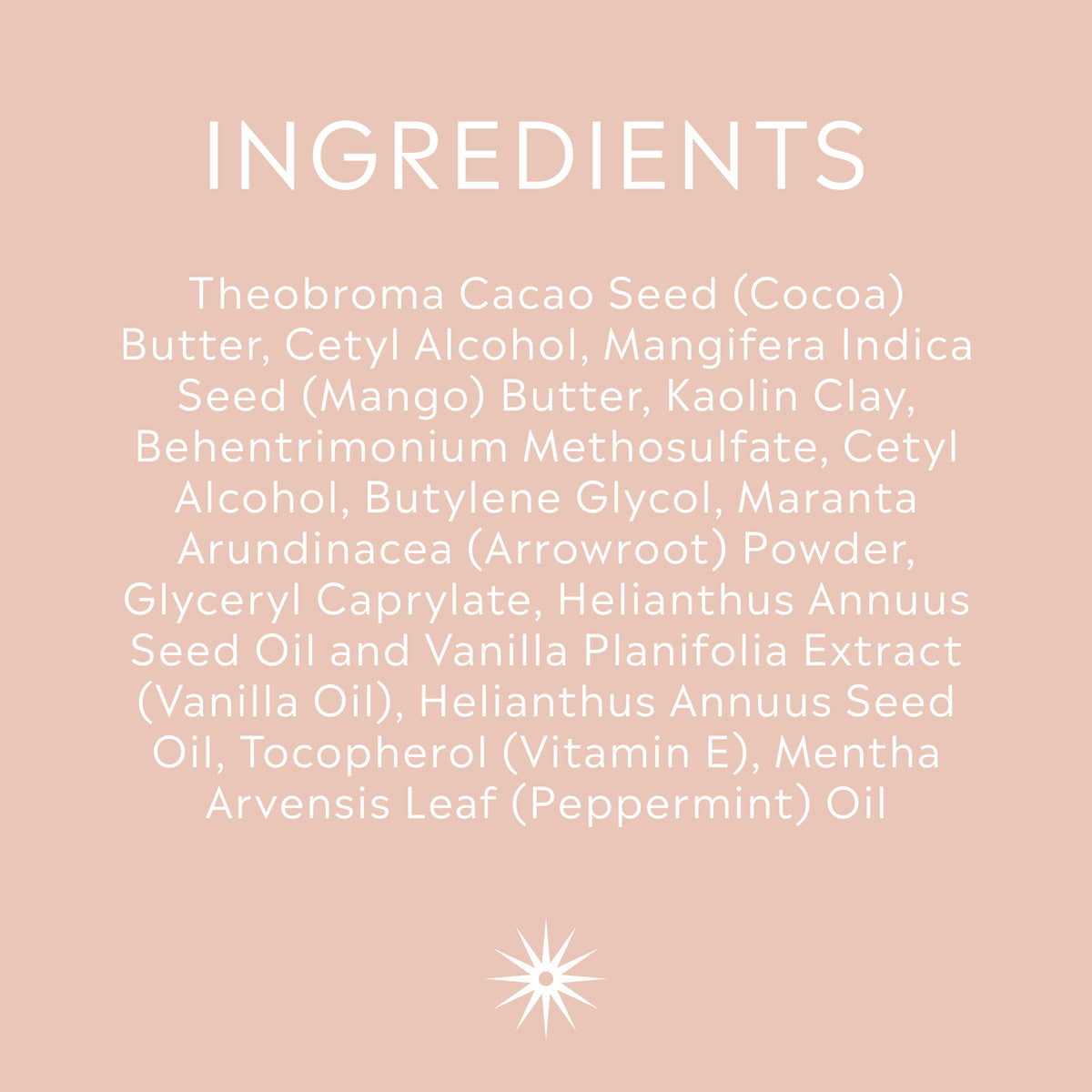 Full ingredients list for Salt + Steam Candy Cane body butter