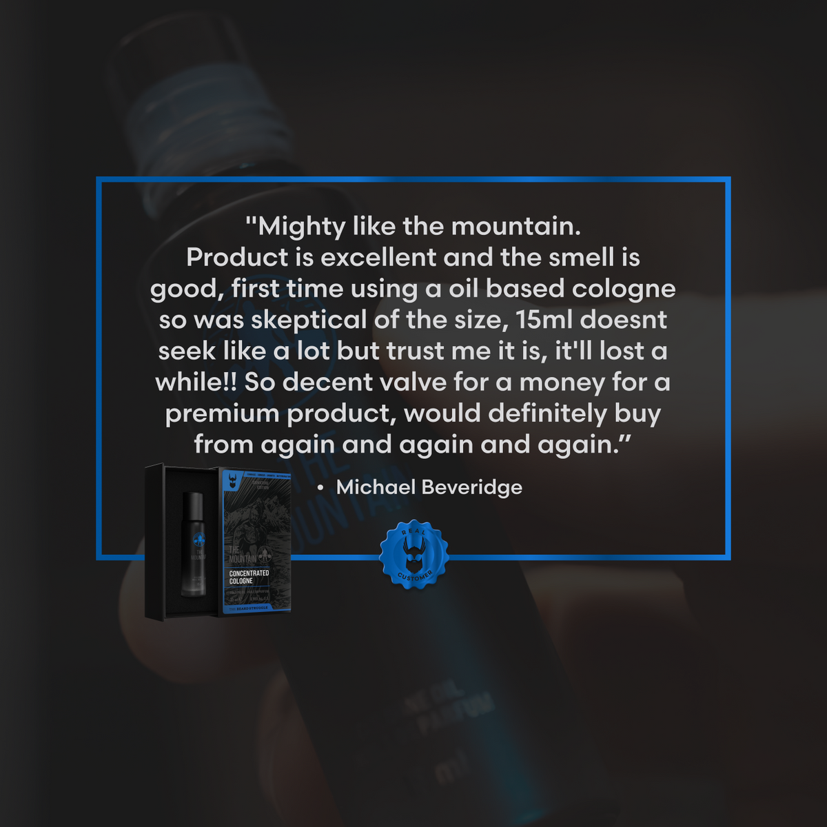 Mountain Cologne customer testimonial